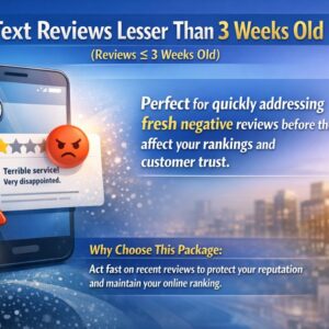 Remove Google Review (Under 3 Weeks)